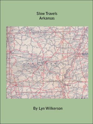 cover image of Slow Travels-Arkansas